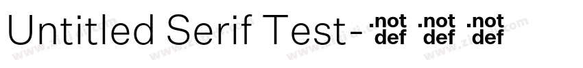 Untitled Serif Test字体转换